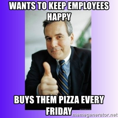 wants-to-keep-employees-happy-buys-them-pizza-every-friday