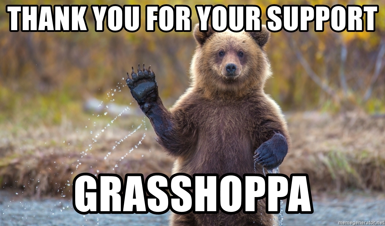 thank-you-for-your-support-grasshoppa.jpg