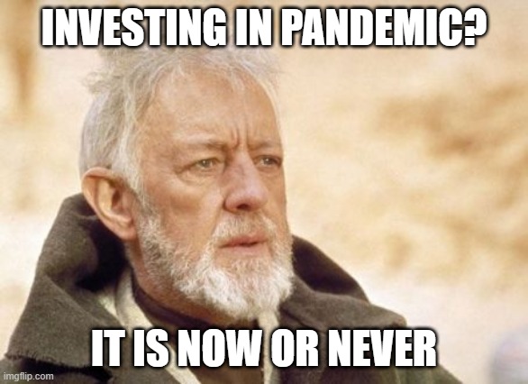 investing in pandemic